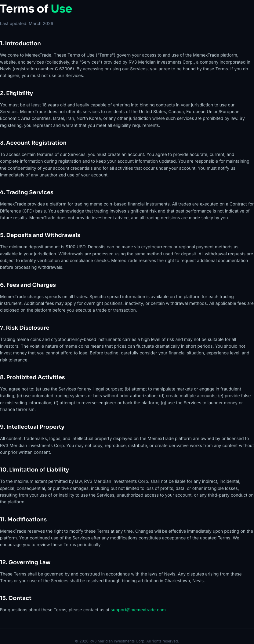 Terms of Use — Last updated March 2026. Full terms and conditions for using the MemexTrade platform, provided by RV3 Meridian Investments Corp.